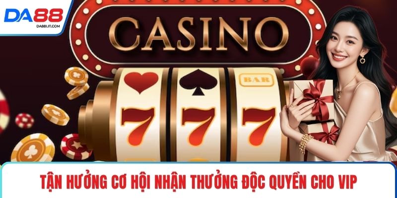 Khuyến Mãi DA88 Săn Ưu Đãi Đỉnh Cao Nhận Thưởng Cực Lớn