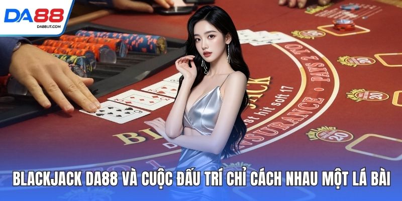 Poker DA88 - Khám Phá Những Màn Đấu Trí Uy Tín